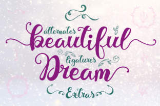 Beautiful Dream: The Elegant Script Font for Campaigns