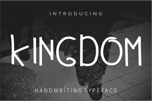 Kingdom: A Modern Handwritten Typeface for Campaigns