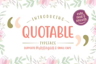 Quotable: A Script Font for Clear Campaign Messages